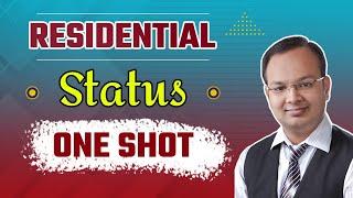 Residential Status One Shot | Income Tax | Types of Residential Status | CA | B.com | BBA | CS | CMA