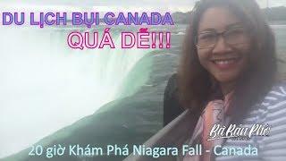 20 GIỜ KHÁM PHÁ THÁC NIAGARA FALL - DU LỊCH CANADA