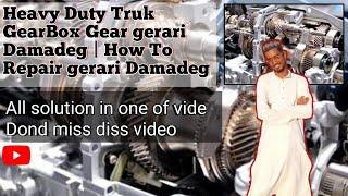 Heavy Duty Truk GearBox Gear gerari Damadeg | How To Repair gerari