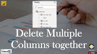 Delete Multiple Columns together in Power BI