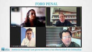 Justicia Premial: Los preacuerdos y su efectividad en Colombia
