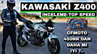 KAWASAKİ Z400 İNCELEME VE TOP SPEED & PARÇASI ÇOK PAHALI AMA KALİTE ? ZENGİN İŞİ A2 MOTORU !..