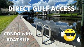 DIRECT GULF ACCESS CONDO | MINUTES TO OPEN WATER