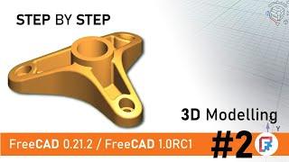 Freecad 0.21.2 / FreeCAD 1.0.RC1 Step by step modelling part 2: STUDYCADCAM 3D model