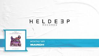 Heldeep Monthly Mix: March 2021