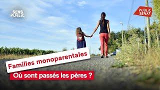 Familles monoparentales : Où sont passés les pères ?