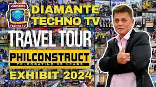 Diamante Techno TV Exhibit Tour 2024 - PHILCONSTRUCT EXPO