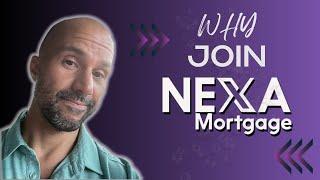 Why Join NEXA Mortgage?