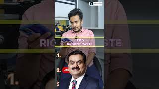 5 Richest Caste in India