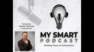 MySmartPodcast Episode #2   Dustin Mansell - Tada.Cards