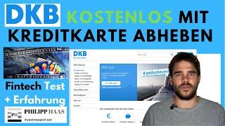 DKB Girokonto / DKB Cash - Kreditkarte zum kostenlosen Geld abheben weltweit - Test und Erfahrung