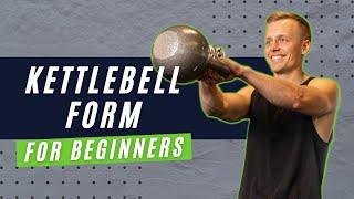 Kettlebell Swings for Beginners (BEST FORM TIPS)