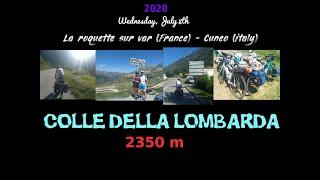 Bicycle touring 2020 - Colle della lombarda 2350m / Col de la lombarde