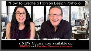 Introduction To: How To Create a Fashion Portfolio ~ Course Content ~ Learn Fashion Design Online