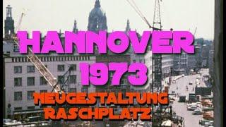 Hannover - City Raschplatz - 1973