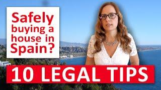 ℹ️ Buying a house in Spain in 2025? 10 Legal tips by the lawyer you won´t get from your estate agent