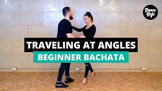 Bachata Basics: Traveling at Angles In Your Basic Steps