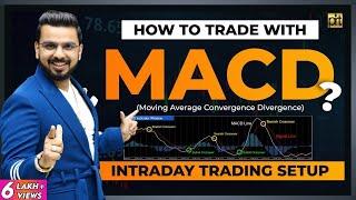 MACD Intraday Trading Setup Explained | Share Market for Beginners