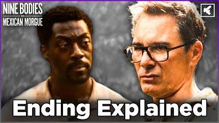 Nine Bodies in a Mexican Morgue Ending Explained, Season 2 Theories, & Breakdown