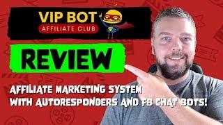 VIP Bot Affiliate Club Review and ONLY $2.95 SPECIAL