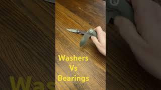 Washers Vs Bearings #bestknife #budgetknife #newknife #edc #washers #bearings #knife #edcknife