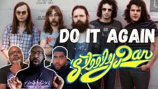 Steely Dan - 'Do it Again' Reaction! Catchy Chorus, Distinctive Rhythm Guitar Riff! Pure Awesomeness