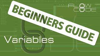 Flowcode 8 Beginners Guide - Variables