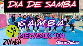 MM 104 DIA DE SAMBA - SAMBA - ZUMBA MEGAMIX 104 - ZUMBA WORKOUT - ZUMBA FITNESS @AdindaAeroZumba