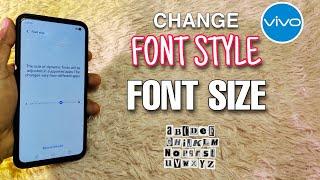 HOW TO CHANGE FONT STYLE AND FONT SIZE IN VIVO SMARTPHONE