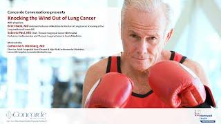 Concorde Conversations: Knocking the Wind Out of Lung Cancer