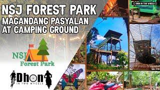 NSJ FOREST PARK (MAGANDANG PASYALAN AT CAMPING GROUND)