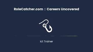 ICT Trainer : Careers Uncovered