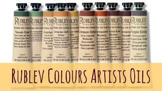 The Difference of Rublev Colours Artists Oils