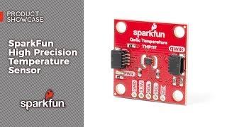 Product Showcase: SparkFun High Precision Temperature Sensor