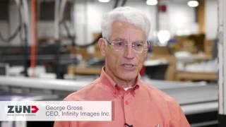 Zund Customer - Infinity Images