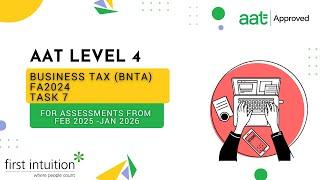 AAT Q2022 Level 4 Business Tax FA2024 (BNTA) - Task 7 - First Intuition