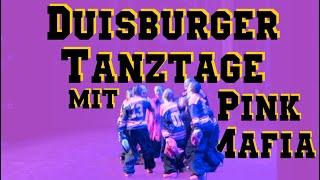 Unser kurz Vlog beim High Level der  Duisburger Tanztage mit Pink Mafia Crew