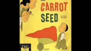 The Carrot Seed by Ruth Krauss