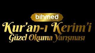 Bihmed Kur'an-ı Kerim'i Güzel Okuma Yarışması - Abdullah Arslan