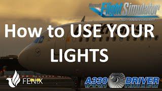 How to USE YOUR LIGHTS in the A320 Family | Real Airbus Pilot