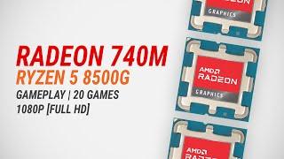 Radeon 740M + Ryzen 5 8500G: Test in 20 games at 1080p