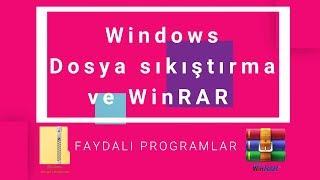 Windows dosya sıkıştırma ve WinRAR