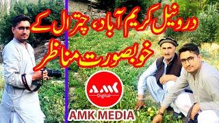 Dronil Karimabad, Chitral | AMK MEDIA | Produced by Nooruddin Abir