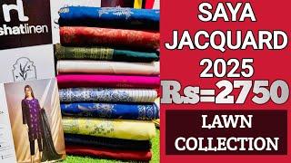 SAYA Jacquard Collection 2024 | saya sale | summar Collection | summer Jacquard