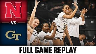 Nebraska vs. Georgia Tech Full Game Replay | 2024-25 ACC Women's Basketball