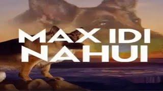 MAX IDI NAHUI/Каритивняк