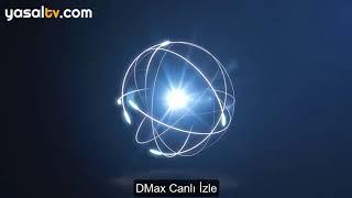 Dmax Canlı izle