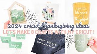 Thanksgiving with My Cricut 2024 | 8 Thanksgiving Cricut Craft Ideas You Will Want To Make