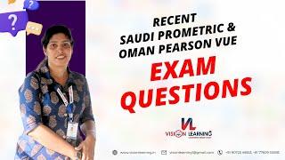 RECENT SAUDI PROMETRIC & OMAN PEARSON VUE EXAM QUESTIONS