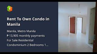 Rent To Own Condo in Manila